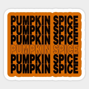 Pumpkin Spice (Black Letters) Sticker